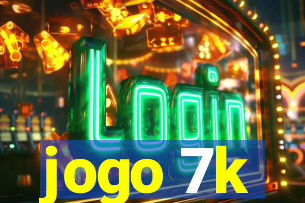 jogo 7k