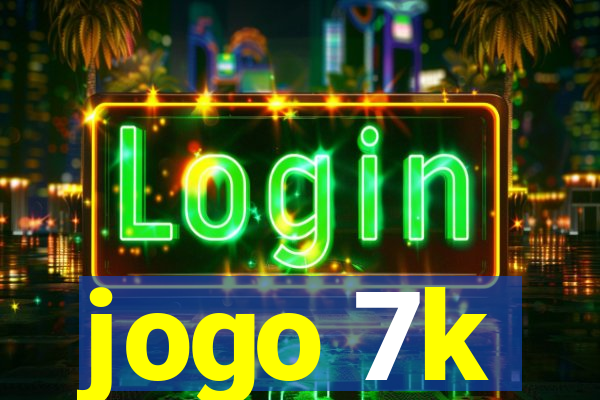 jogo 7k