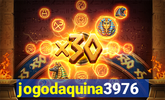 jogodaquina3976