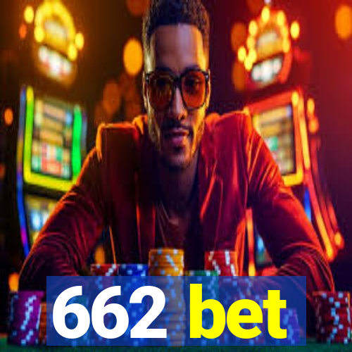 662 bet