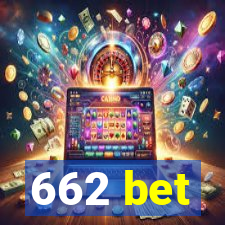 662 bet