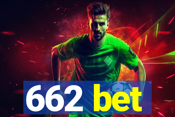 662 bet