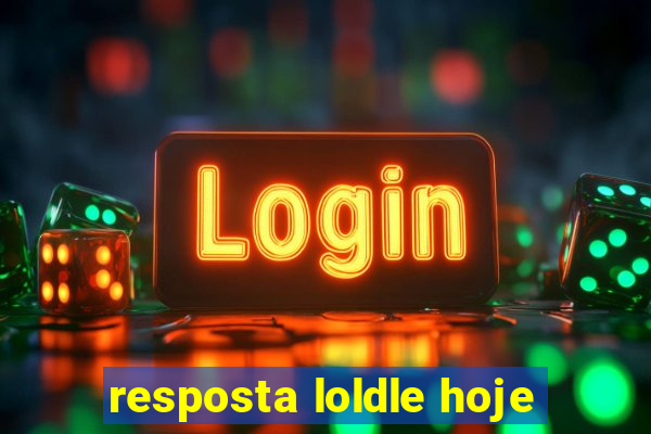 resposta loldle hoje