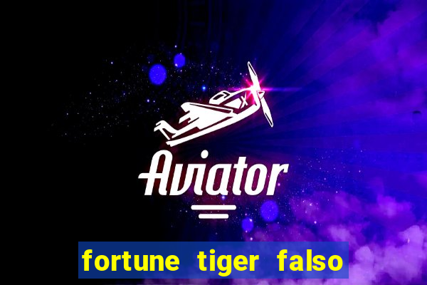 fortune tiger falso para brincar