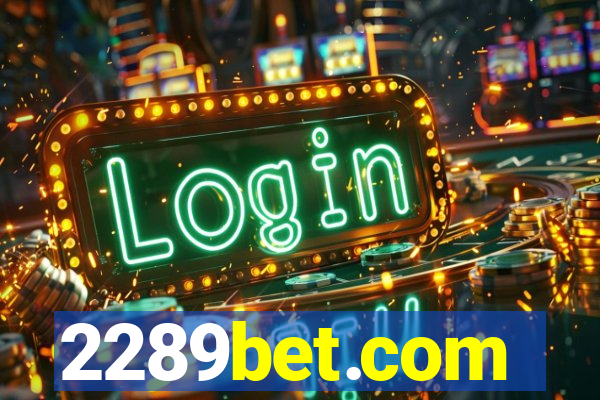 2289bet.com