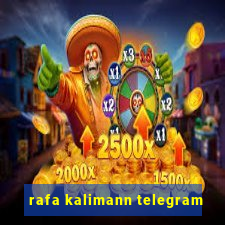 rafa kalimann telegram