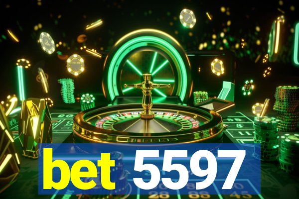 bet 5597