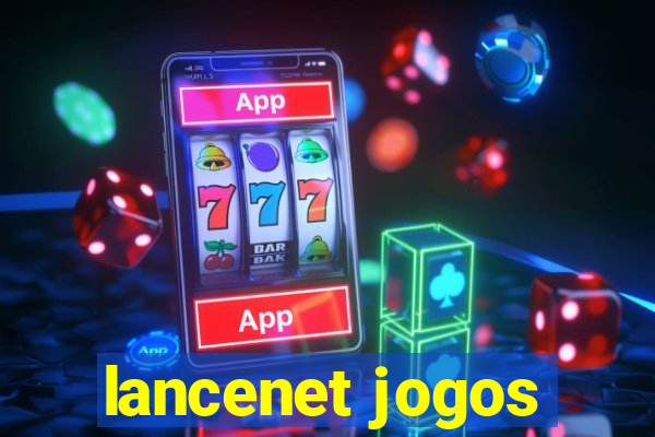 lancenet jogos