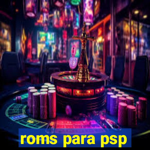 roms para psp