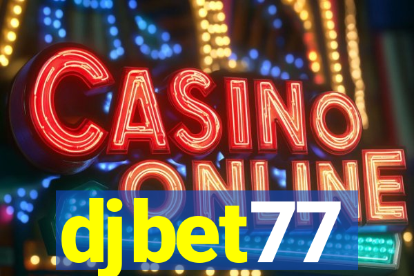 djbet77