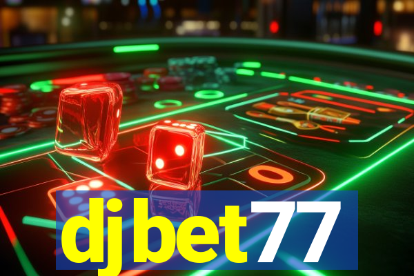 djbet77