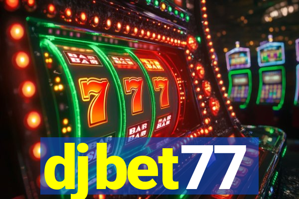 djbet77