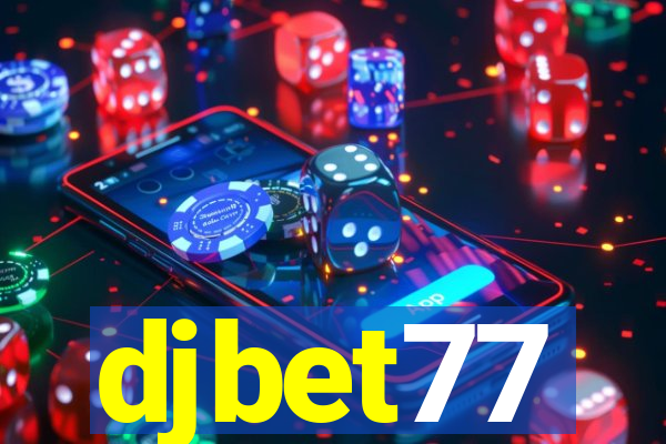 djbet77