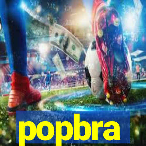 popbra