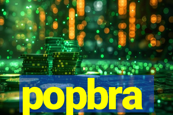 popbra