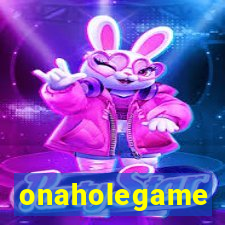 onaholegame