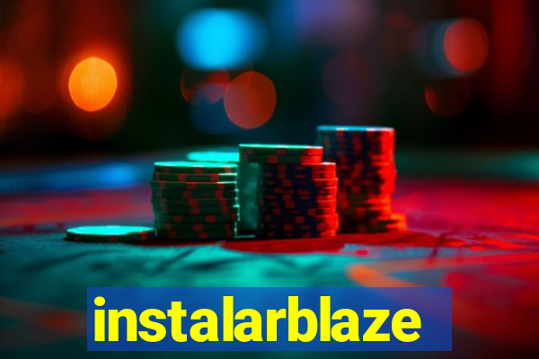 instalarblaze