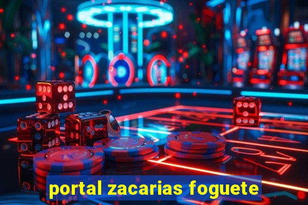 portal zacarias foguete