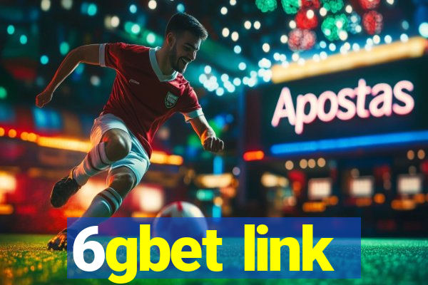 6gbet link