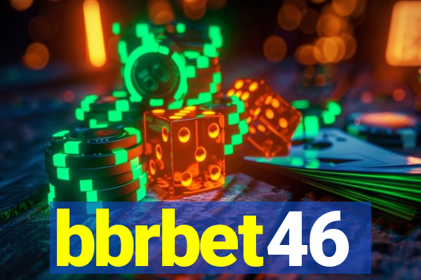 bbrbet46