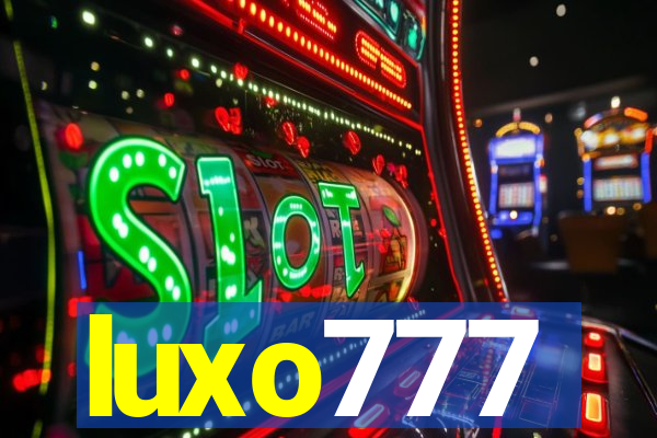 luxo777