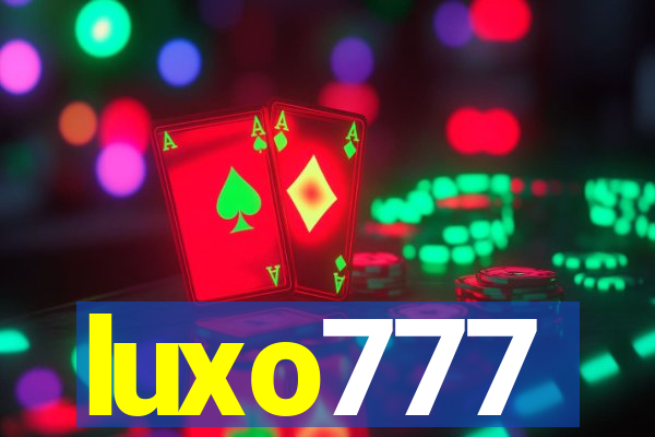 luxo777