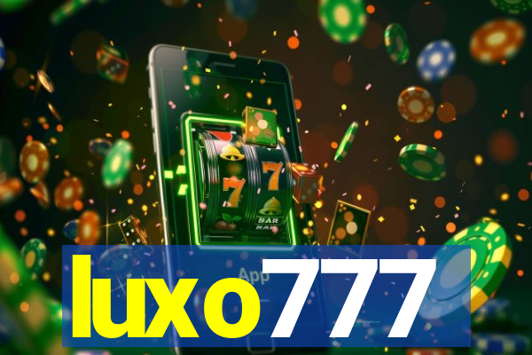 luxo777