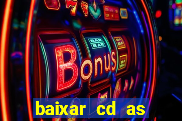 baixar cd as melhores de edson gomes