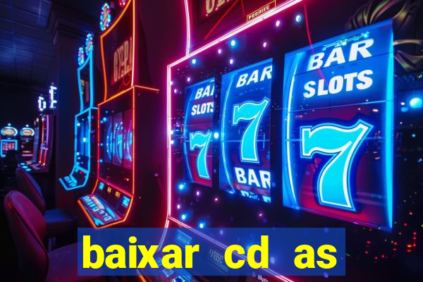 baixar cd as melhores de edson gomes