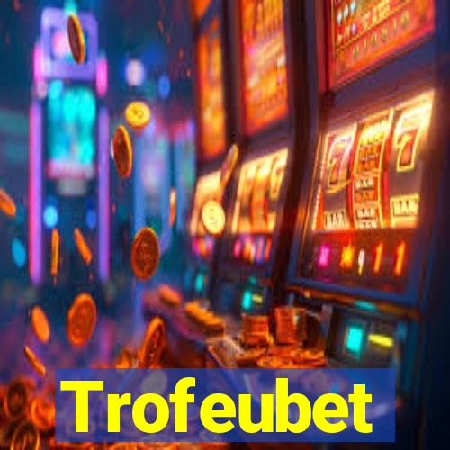 Trofeubet