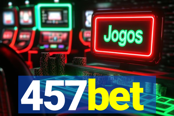 457bet