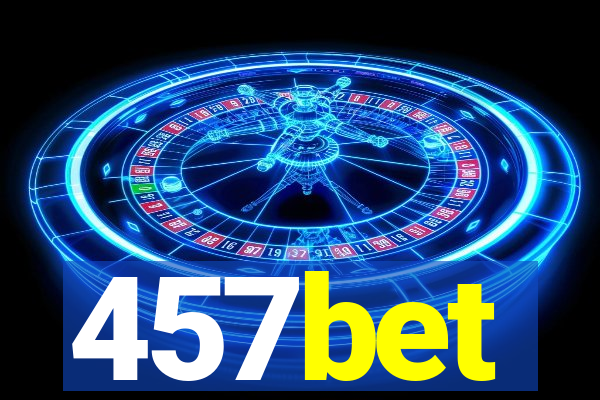 457bet