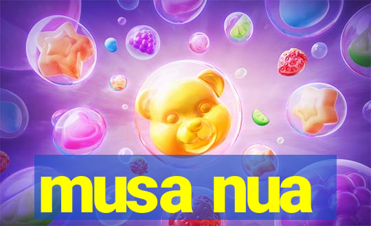 musa nua