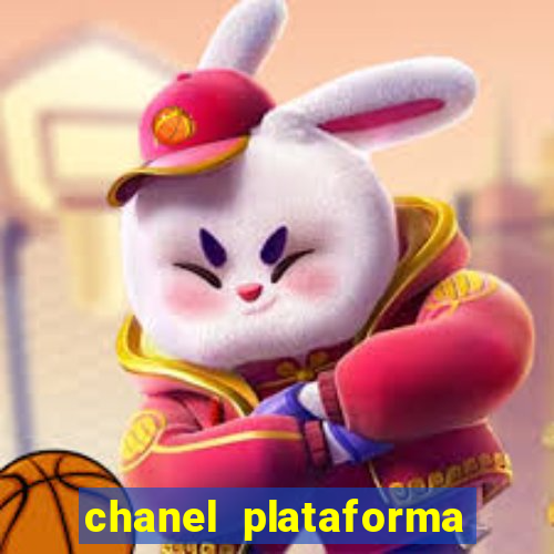 chanel plataforma de jogos