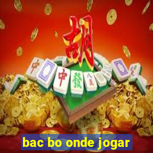 bac bo onde jogar