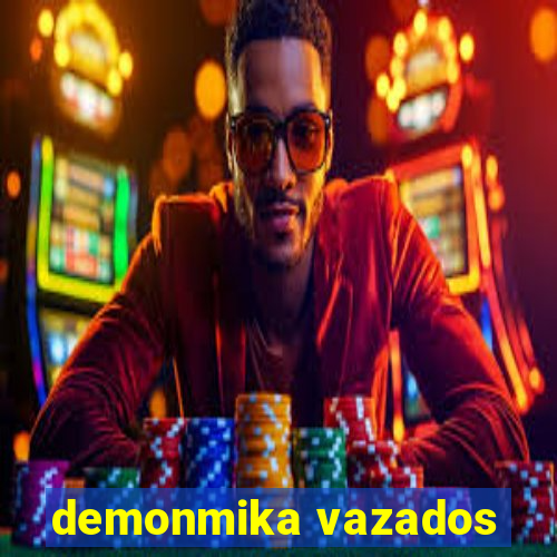 demonmika vazados