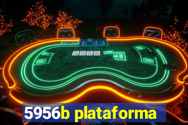 5956b plataforma