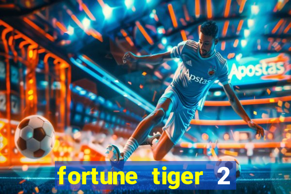 fortune tiger 2 demo revenge