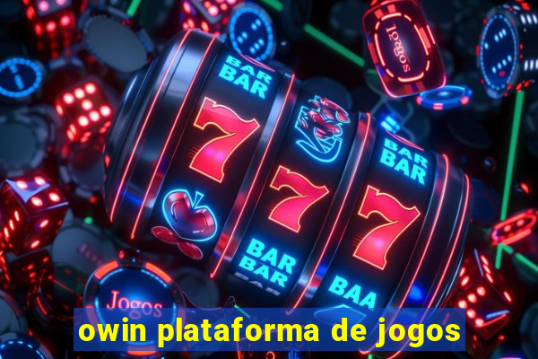 owin plataforma de jogos