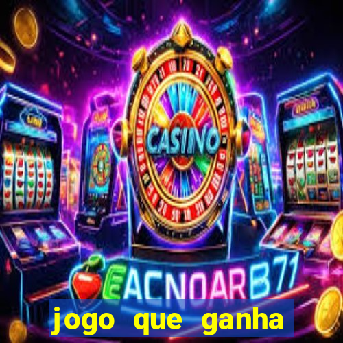 jogo que ganha dinheiro sem fazer deposito