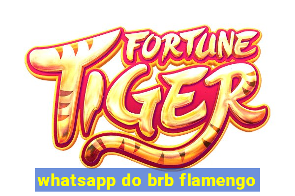 whatsapp do brb flamengo