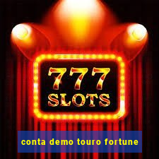 conta demo touro fortune