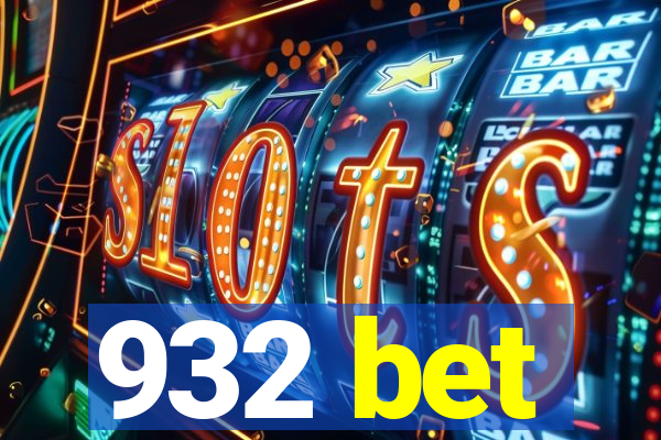 932 bet