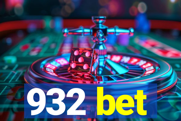 932 bet