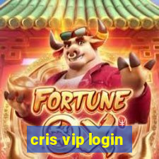 cris vip login