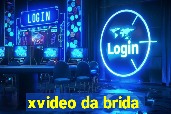 xvideo da brida