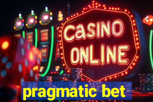 pragmatic bet