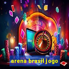 arena brasil jogo