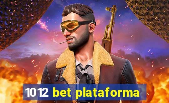 1012 bet plataforma