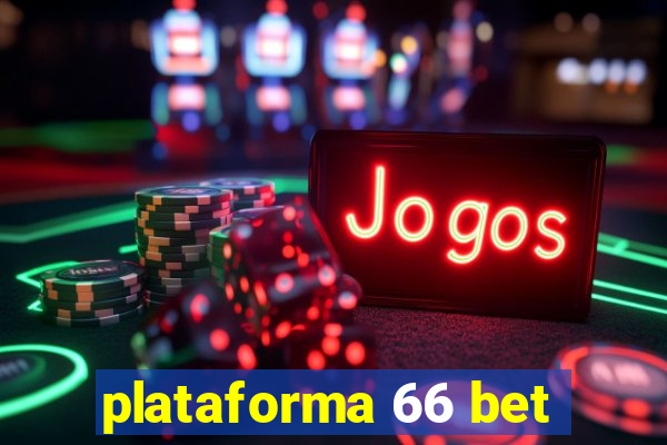 plataforma 66 bet